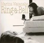 Ring-a-Bell 30th Anniversary Deluxe Edition / 渡辺満里奈